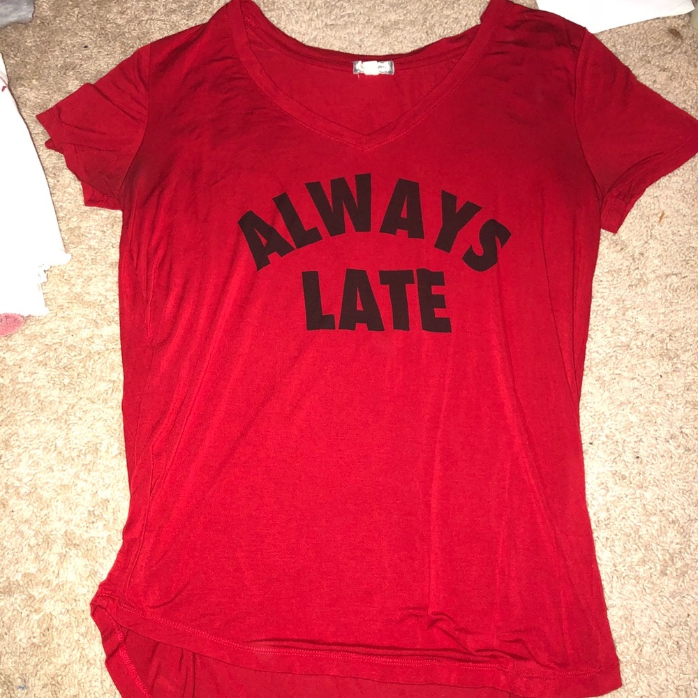 “Always Late” Tee